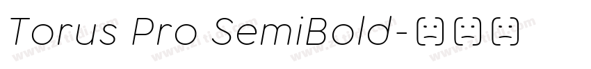 Torus Pro SemiBold字体转换
